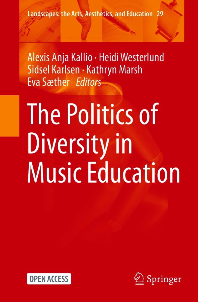 The politics of diversity in music education (2021)