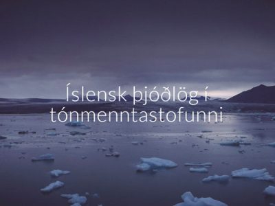 Íslensk þjóðlög í tónmenntastofunni
